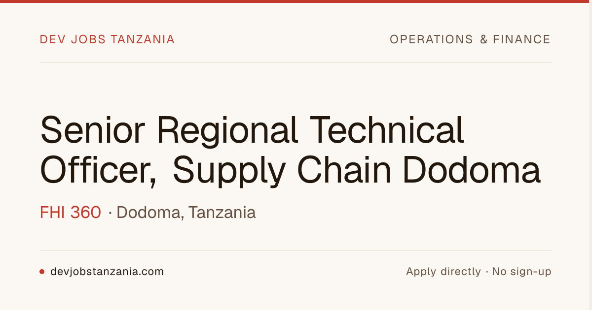 Senior Regional Technical Officer, Supply Chain — FHI 360